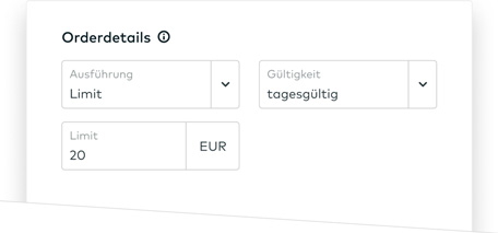 Ein Screenshot zeigt die Orderdetails in der Ordermaske mit den Attributen Ausführung, Limit und Gültigkeit.